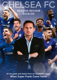 Chelsea FC: End of Season Review 2019/2020