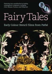 Fairy Tales - Early Colour Stencil Films from Path