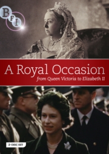 A Royal Occasion - From Queen Victoria to Elizabeth II, DVD DVD A Royal Occasion - From Queen Victoria to Elizabeth II, DVD DVD