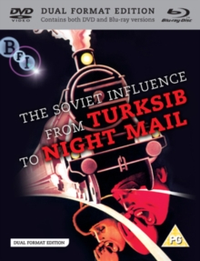 The Soviet Influence: From Turksib to Nightmail, DVD DVD The Soviet Influence: From Turksib to Nightmail, DVD DVD