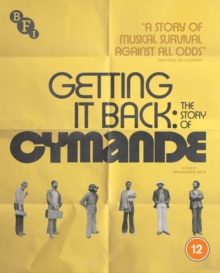 Getting It Back: The Story Of Cymande