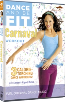 Dance and Be Fit: Carnaval Workout, DVD DVD Dance and Be Fit: Carnaval Workout, DVD DVD