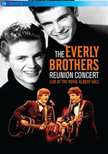 The Everly Brothers: Reunion Concert - Live at Royal Albert Hall, DVD DVD The Everly Brothers: Reunion Concert - Live at Royal Albert Hall, DVD DVD