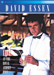 David Essex: Live at the Royal Albert Hall, DVD DVD David Essex: Live at the Royal Albert Hall, DVD DVD