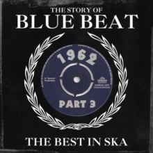 Blue Beat 1962: The Best In Ska