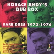 Horace Andy's Dub Box: Rare Dubs 1973-1976