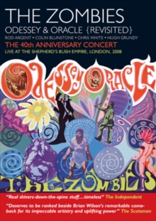 The Zombies: Odessey and Oracle Revisited - The 40th..., DVD DVD The Zombies: Odessey and Oracle Revisited - The 40th..., DVD DVD