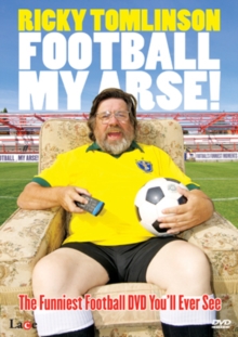 Ricky Tomlinson: Football My Arse, DVD DVD Ricky Tomlinson: Football My Arse, DVD DVD