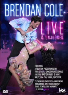 Brendan Cole: Live and Unjudged, DVD DVD Brendan Cole: Live and Unjudged, DVD DVD