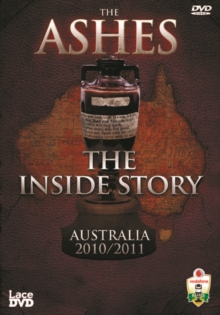 The Ashes Series 2010/2011: The Inside Story, DVD DVD The Ashes Series 2010/2011: The Inside Story, DVD DVD