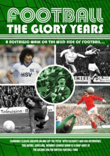 Football - The Glory Years, DVD DVD Football - The Glory Years, DVD DVD
