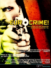Eurocrime! The Italian Cop and Gangster Films That Ruled the '70s, DVD DVD Eurocrime! The Italian Cop and Gangster Films That Ruled the '70s, DVD DVD