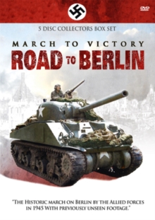 March to Victory: Road to Berlin, DVD DVD March to Victory: Road to Berlin, DVD DVD