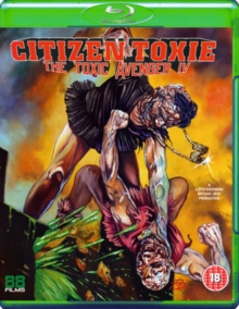 The Toxic Avenger: Part 4 - Citizen Toxie, Blu-ray BluRay The Toxic Avenger: Part 4 - Citizen Toxie, Blu-ray BluRay