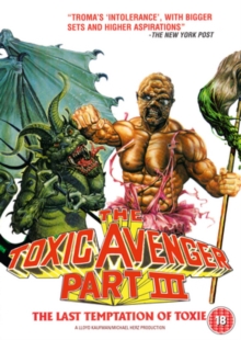 The Toxic Avenger: Part 3 - The Last Temptation of Toxie, DVD DVD The Toxic Avenger: Part 3 - The Last Temptation of Toxie, DVD DVD