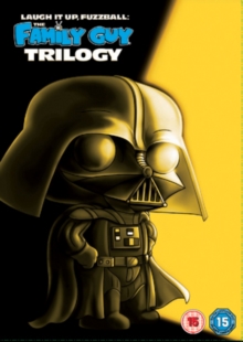 Family Guy Star Wars Trilogy - Laugh It Up Fuzzball, DVD DVD Family Guy Star Wars Trilogy - Laugh It Up Fuzzball, DVD DVD
