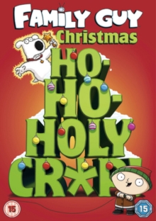 Family Guy Christmas: Ho-ho-holy Cr*p, DVD DVD Family Guy Christmas: Ho-ho-holy Cr*p, DVD DVD