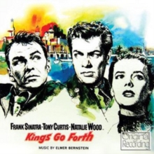 Kings Go Forth (Original Film Soundtrack)