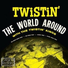 Twistin’ The World Around