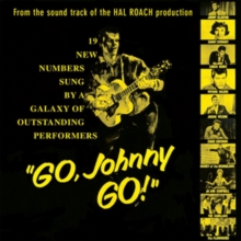 “Go, Johnny Go!” – From The Soundtrack Of The Hal Roach Production