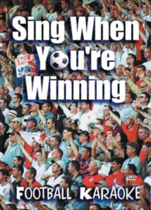 Sing When You're Winning - Football Karaoke, DVD DVD Sing When You're Winning - Football Karaoke, DVD DVD