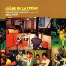 Creme De La Creme: Philly Soul Classics and Rarities, CD / Album Cd Creme De La Creme: Philly Soul Classics and Rarities, CD / Album Cd
