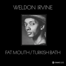 Fat Mouth/Turkish Bath