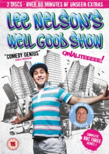 Lee Nelson's Well Good Show: Complete Series 1, DVD DVD Lee Nelson's Well Good Show: Complete Series 1, DVD DVD