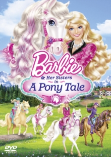 Barbie and Her Sisters in a Pony Tale, DVD DVD Barbie and Her Sisters in a Pony Tale, DVD DVD