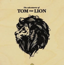 The Adventures Of Tom The Lion