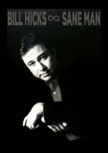 Bill Hicks: Sane Man, DVD DVD Bill Hicks: Sane Man, DVD DVD