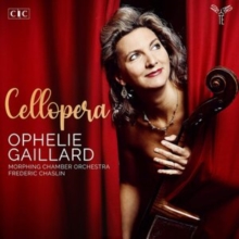 Ophelie Gaillard: Cellopera