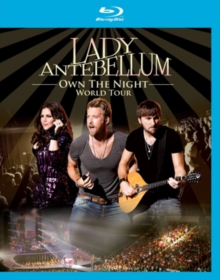 Lady Antebellum: Own the Night World Tour, Blu-ray BluRay Lady Antebellum: Own the Night World Tour, Blu-ray BluRay