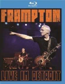 Peter Frampton: Live in Detroit, Blu-ray BluRay Peter Frampton: Live in Detroit, Blu-ray BluRay