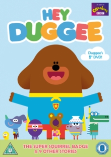 Hey Duggee: The Super Squirrel Badge and Other Stories