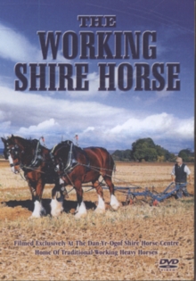 The Working Shire Horse, DVD DVD The Working Shire Horse, DVD DVD