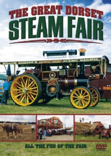 The Great Dorset Steam Fair: All the Fun of the Fair, DVD DVD The Great Dorset Steam Fair: All the Fun of the Fair, DVD DVD