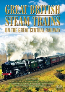 Great British Steam Trains: On the Great Central Railway, DVD DVD Great British Steam Trains: On the Great Central Railway, DVD DVD