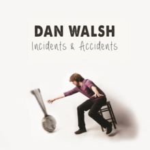 Incidents And Accidents (Limited Edition)