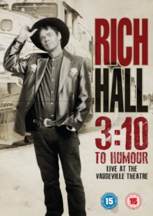Rich Hall: 3:10 to Humour, DVD DVD Rich Hall: 3:10 to Humour, DVD DVD