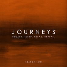 Journeys: Escape. Sleep. Relax. Repeat