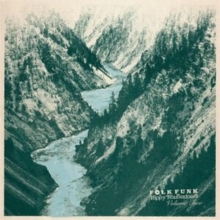 Folk funk & trippy troubadours volume two
