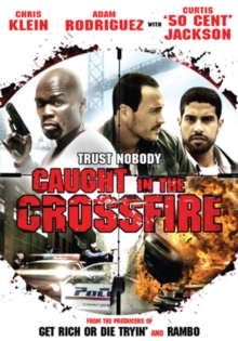 Caught in the Crossfire, DVD DVD Caught in the Crossfire, DVD DVD