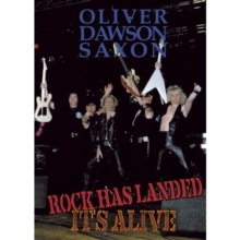 Oliver/Dawson Saxon: Rock Has Landed - It's Alive, DVD DVD Oliver/Dawson Saxon: Rock Has Landed - It's Alive, DVD DVD