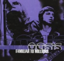 Familiar To Millions, CD / Album Cd Familiar To Millions, CD / Album Cd
