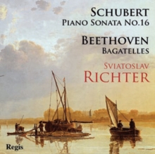 Schubert: Piano Sonata No. 16/Beethoven: Bagatelles