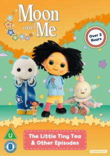 Moon and Me: The Little Tiny Tea & Other Episodes