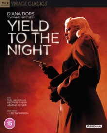 Yield To The Night