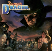 Danger Danger (Bonus Tracks Edition)