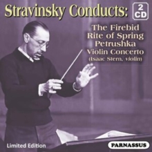 Stravinsky Conducts: The Firebird/Rite Of Spring/Petrushka/..